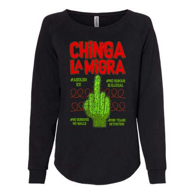 Chinga La Migra  Womens California Wash Sweatshirt