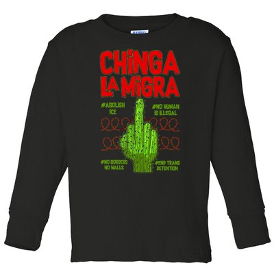 Chinga La Migra  Toddler Long Sleeve Shirt