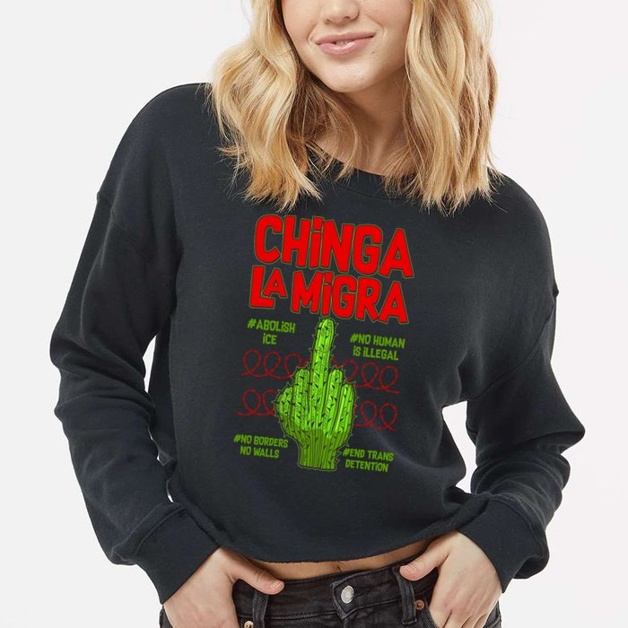 Chinga La Migra  Cropped Pullover Crew