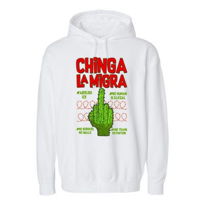 Chinga La Migra  Garment-Dyed Fleece Hoodie