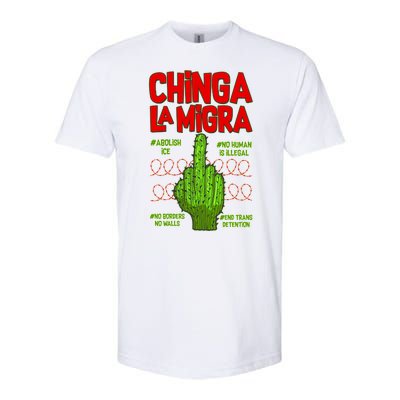 Chinga La Migra  Softstyle CVC T-Shirt