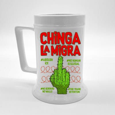 Chinga La Migra  Beer Stein