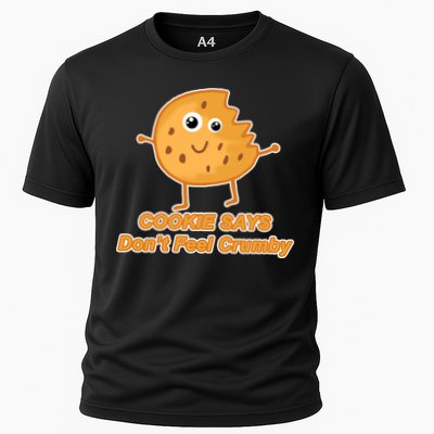 Chip The Cookie Says Don't Feel Crumby Performance Shirt
