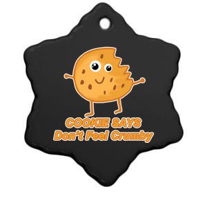 Chip The Cookie Says Don't Feel Crumby Ceramic Star Ornament