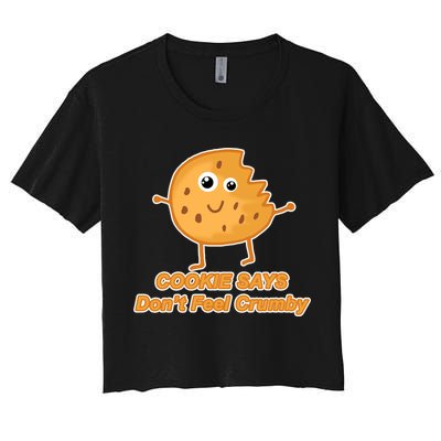 Chip The Cookie Says Don't Feel Crumby Crop Top