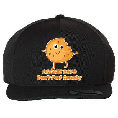 Chip The Cookie Says Don't Feel Crumby Wool Snapback Cap