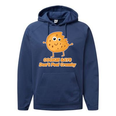 Chip The Cookie Says Don't Feel Crumby Performance Fleece Hoodie