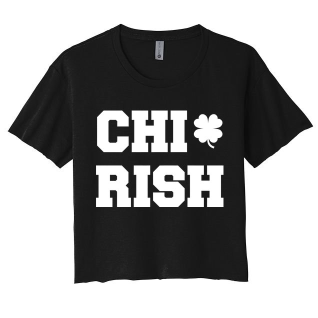 Chirish St Patrick's Day CHI-Irish Chicago Funny Clover Crop Top