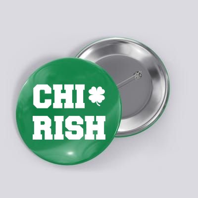 Chirish St Patrick's Day CHI-Irish Chicago Funny Clover Button