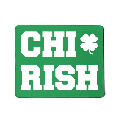 Chirish St Patrick's Day CHI-Irish Chicago Funny Clover Mousepad