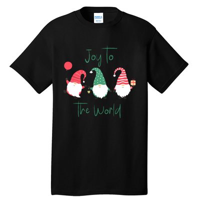 Christmas Holiday Joyful Gnomes Design Joy To The World Girls Gift Tall T-Shirt