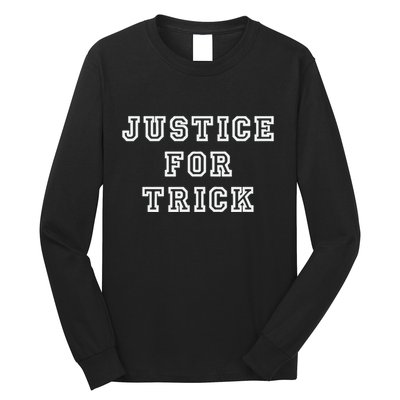 Carmelo Hayes Justice For Trick Long Sleeve Shirt