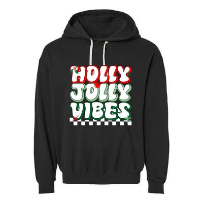 Cute Holly Jolly Vibes Christmas Checkerboard Garment-Dyed Fleece Hoodie
