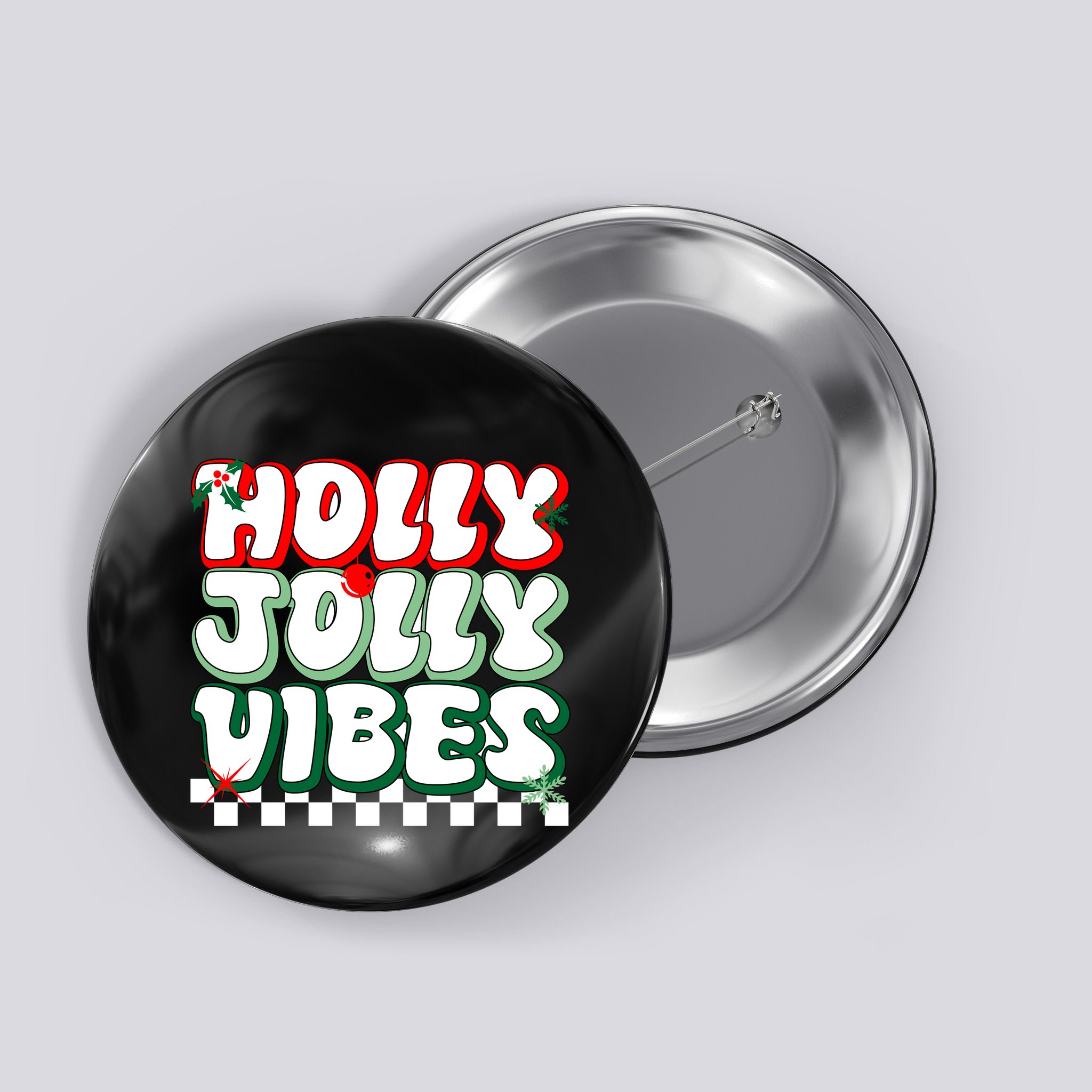 Cute Holly Jolly Vibes Christmas Checkerboard Button