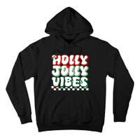 Cute Holly Jolly Vibes Christmas Checkerboard Tall Hoodie