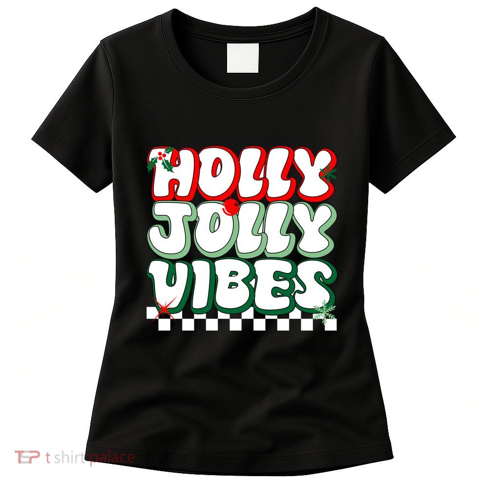 Cute Holly Jolly Vibes Christmas Checkerboard Womens T-Shirt
