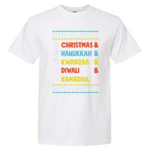 Christmas Hanukkah Kwanzaa Diwali Ramadan Funny Ugly Xmas Meaningful Gift Garment-Dyed Heavyweight T-Shirt