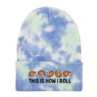 Cute Hedgehog Kids This Is How I Roll Hedgehog Tie Dye 12in Knit Beanie