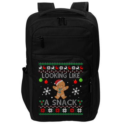 Chirstmas Holiday Looking Like A Snack Ugly Xmas Sweater  Impact Tech Backpack