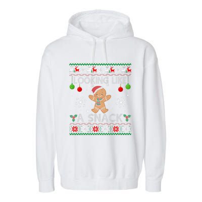 Chirstmas Holiday Looking Like A Snack Ugly Xmas Sweater  Garment-Dyed Fleece Hoodie