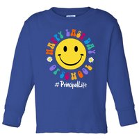 Cute Happy Last Day Of School Principal Life Pregiftk Preschool Gift Toddler Long Sleeve Shirt