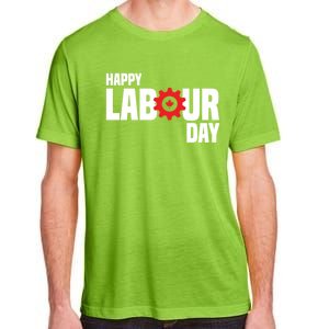 Canada Happy Labour Day Celebration Of Labor Day Laboring Gift Adult ChromaSoft Performance T-Shirt