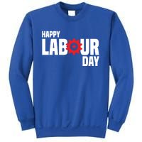 Canada Happy Labour Day Celebration Of Labor Day Laboring Gift Sweatshirt