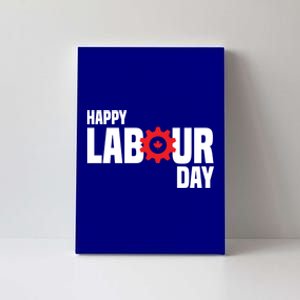 Canada Happy Labour Day Celebration Of Labor Day Laboring Gift Canvas