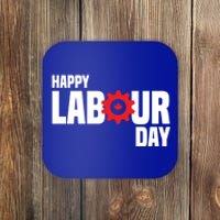 Canada Happy Labour Day Celebration Of Labor Day Laboring Gift Coaster