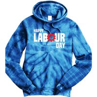 Canada Happy Labour Day Celebration Of Labor Day Laboring Gift Tie Dye Hoodie