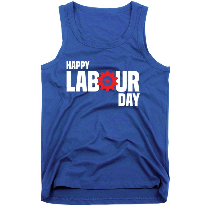 Canada Happy Labour Day Celebration Of Labor Day Laboring Gift Tank Top