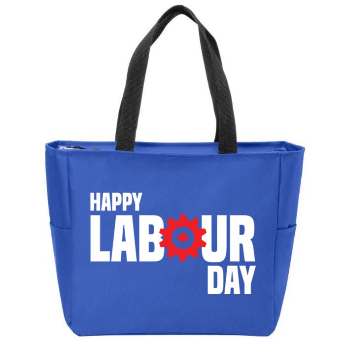 Canada Happy Labour Day Celebration Of Labor Day Laboring Gift Zip Tote Bag