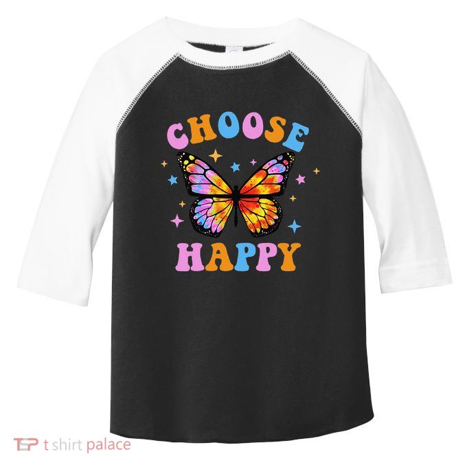 Choose Happy Letter Print Butterfly Women Inspirational Toddler Fine Jersey T-Shirt