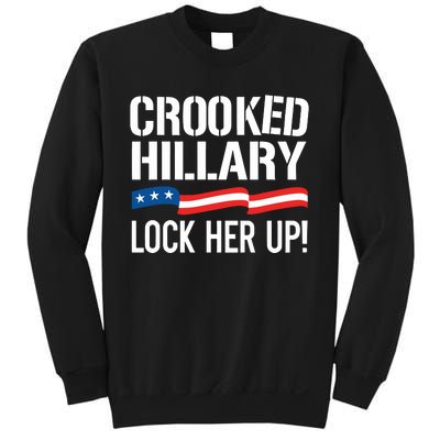 Crooked Hillary Lock Her Up Sweatshirt