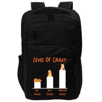 Cute Hamster Level Of Crazy Cat People Dog People Hamster Meaningful Gift Impact Tech Backpack