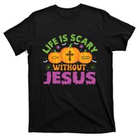 Christian Halloween Life Is Scary Without Jesus Fall Autumn T-Shirt