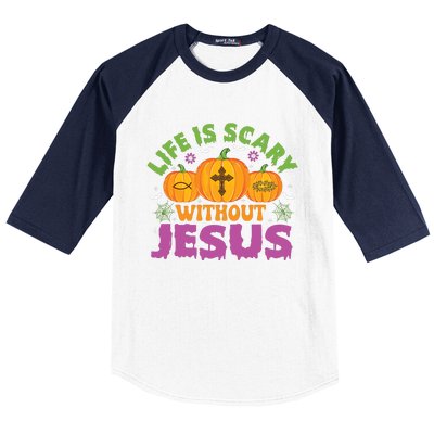 Christian Halloween Life Is Scary Without Jesus Fall Autumn Baseball Sleeve Shirt