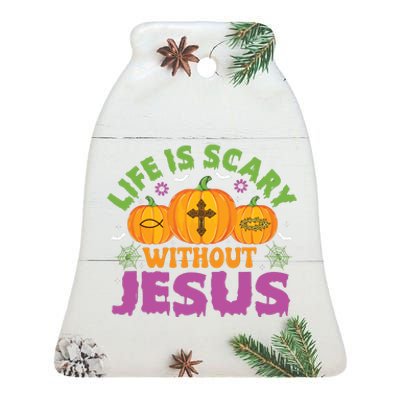 Christian Halloween Life Is Scary Without Jesus Fall Autumn Ceramic Bell Ornament