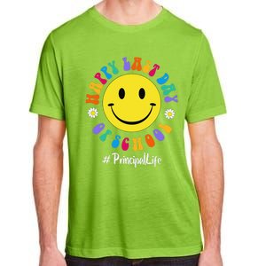 Cute Happy Last Day Of School Principal Life PREK Preschool Adult ChromaSoft Performance T-Shirt