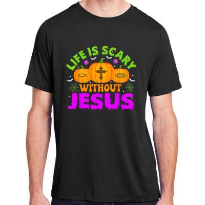 Christian Halloween Life Is Scary Without Jesus Fall Autumn Adult ChromaSoft Performance T-Shirt