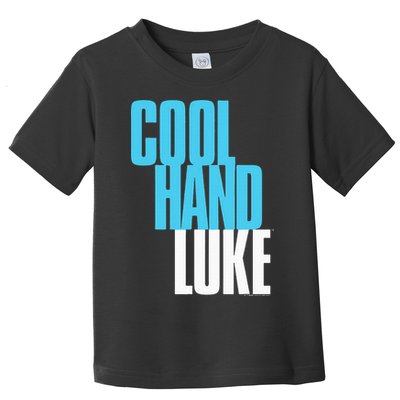 Cool Hand Luke Bold Toddler T-Shirt