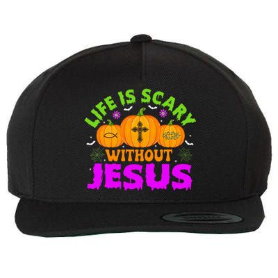 Christian Halloween Life Is Scary Without Jesus Fall Autumn Wool Snapback Cap