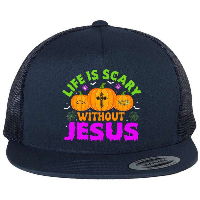 Christian Halloween Life Is Scary Without Jesus Fall Autumn Flat Bill Trucker Hat