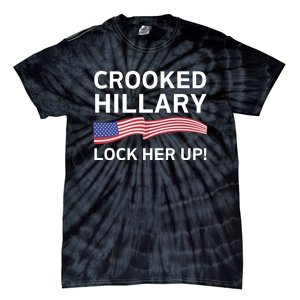 Crooked Hillary Lock Her Up Tie-Dye T-Shirt