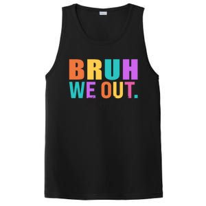 Cute Happy Last Day Of School Teacher Summer Bruh We Out Gift PosiCharge Competitor Tank