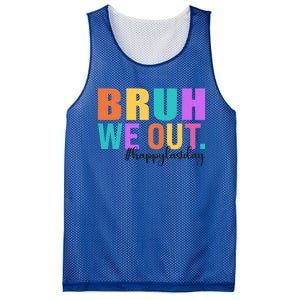 Cute Happy Last Day Of School Teacher Summer Bruh We Out Gift Mesh Reversible Basketball Jersey Tank