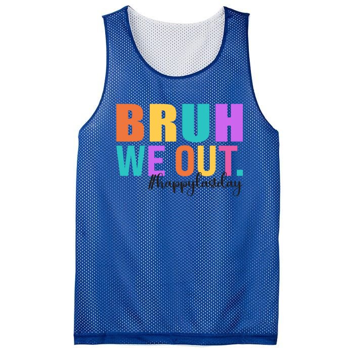 Cute Happy Last Day Of School Teacher Summer Bruh We Out Gift Mesh Reversible Basketball Jersey Tank