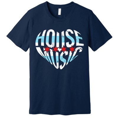 Chicago House Music I Love House Music DJ Premium T-Shirt