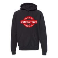 Connecticut Home Made In Connecticut Funny Label Premium Hoodie