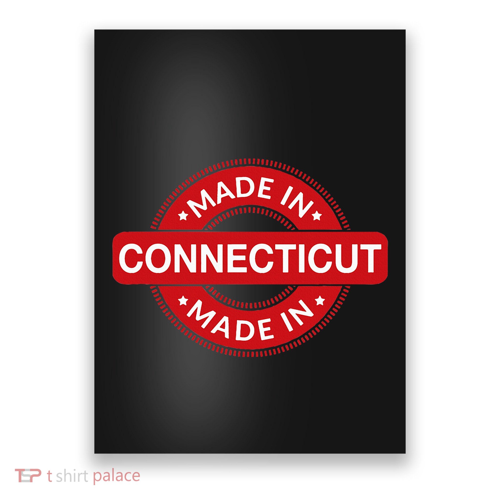 Connecticut Home Made In Connecticut Funny Label Poster